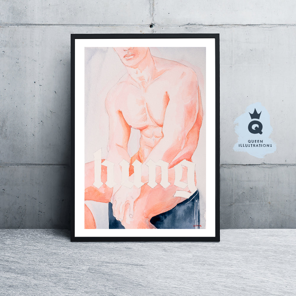 "HUNG" - Homoerotic Art Print